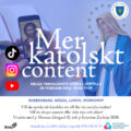 Mer katolskt content HELIGA TREFALDIGHETS KYRKA I JÄRFÄLLA 28 FEBRUARI 2026 10:30-15:00 ROSENKRANS, MÄSSA, LUNCH, WORKSHOP Vill du sprida vår katolska tro till fler via sociala medier? Vill du skapa content eller dela tips och idéer? Vi möts med p. Thomas Idergard S.J. och p. Krystian Zacheja SDB Bilda KPN